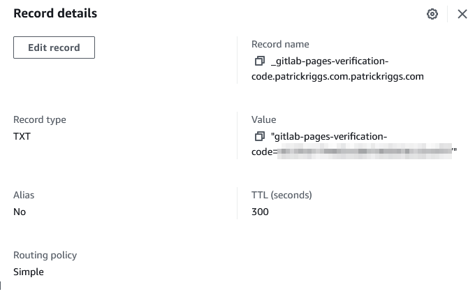 A screenshot of my TXT record verification entry in Route 53 for _gitlab-pages-verification-code-patrickriggs.com.patrickriggs.com